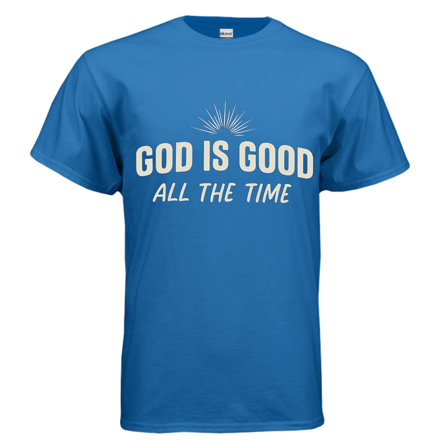 God is Good All the time Christian T-Shirt ROYAL Salvation Clothing and Accessories