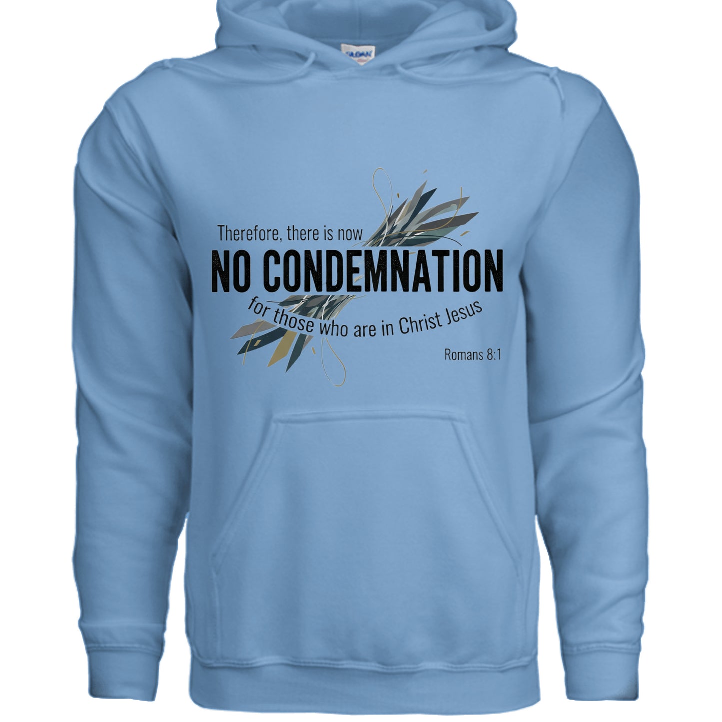 Romans 8:1 Faith Hoodie CAROLINA BLUE Salvation Clothing and Accessories