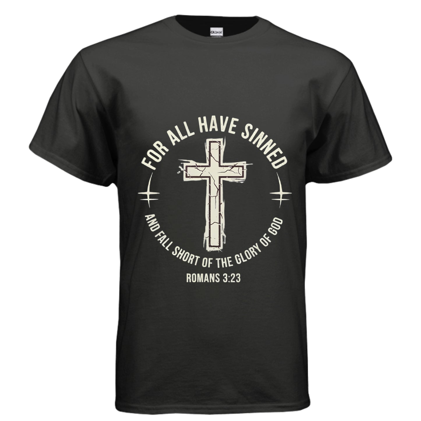 For All Have Sinned Faith T-Shirt BLACK Salvation Clothing and Accessories
