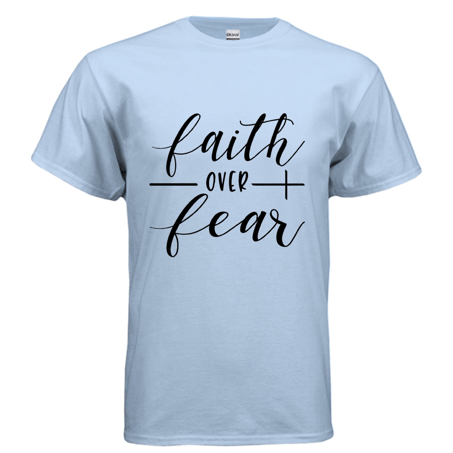 Faith over Fear Faith T-shirt LIGHT BLUE Salvation Clothing and Accessories