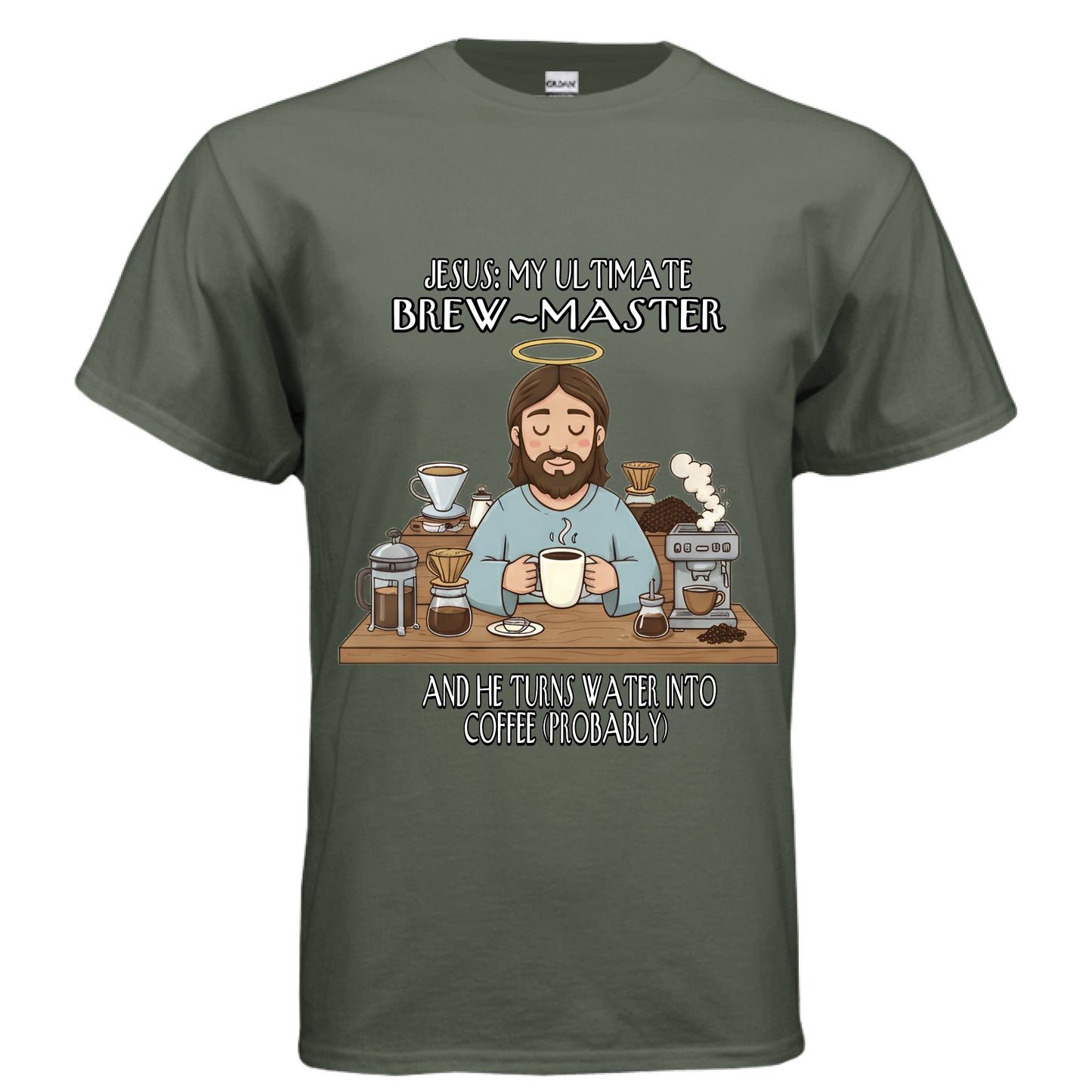 Jesus My Ultimate Brew Master Christian Jesus and coffee T-Shirt (Funny) MILITARY GREEN Salvation Clothing and Accessories