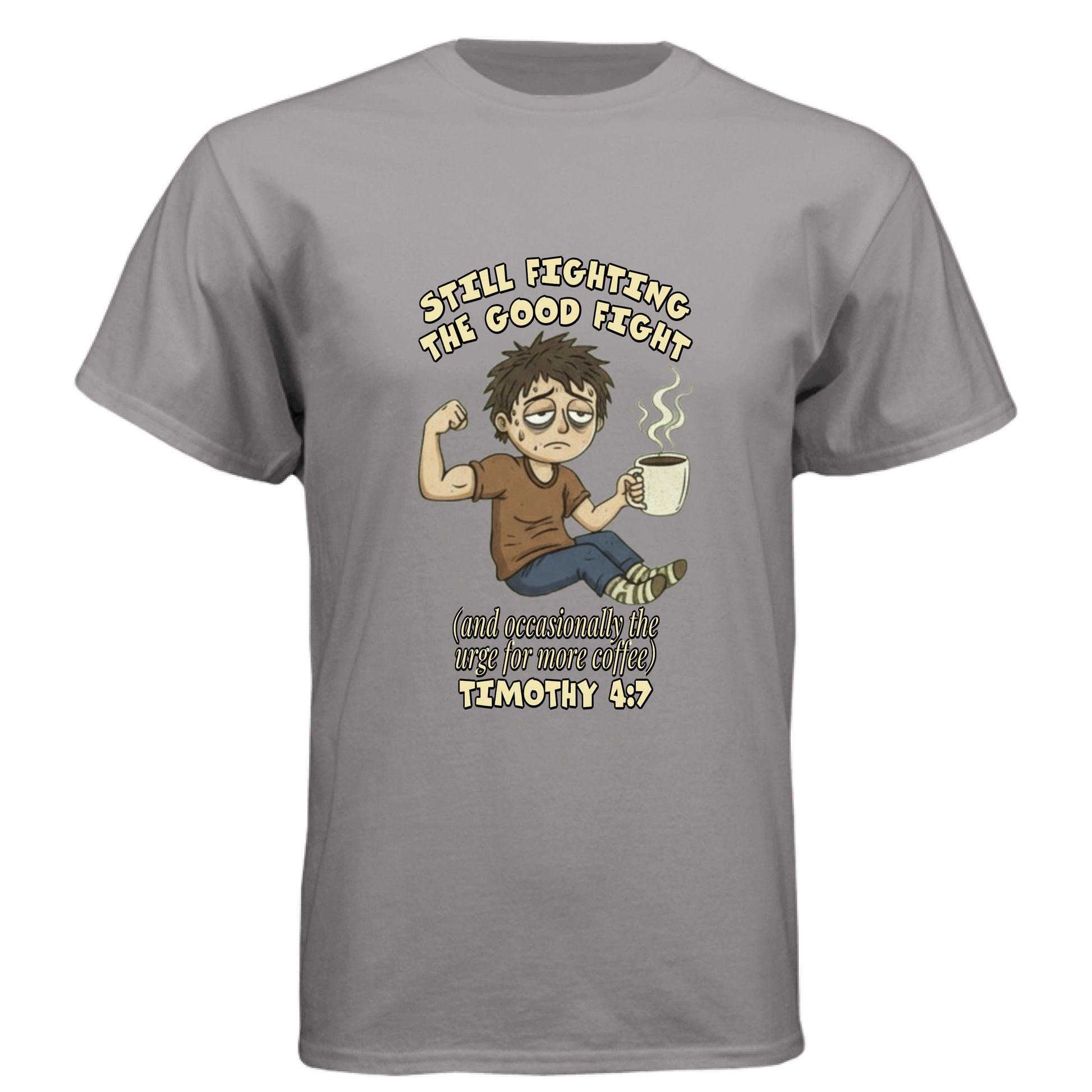Timothy 4:7 Faith T-Shirt (Funny) Stone Grey Salvation Clothing and Accessories
