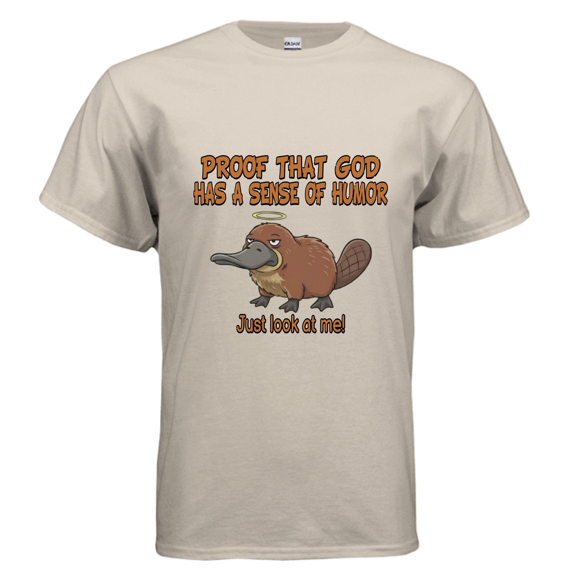 Proof that God has a sense of Humor Faith T-Shirt (Funny) Salvation Clothing and Accessories