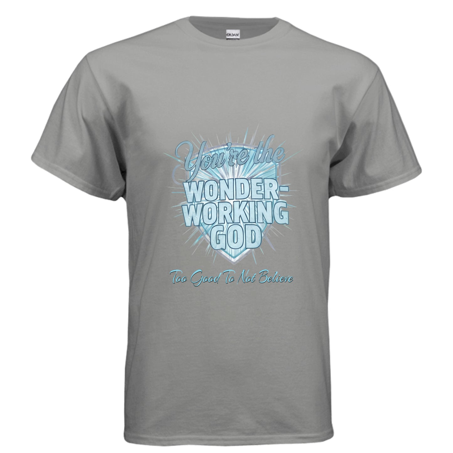 Wonder Working God Faith T-Shirt (Brandon Lake Inspired) GRAVEL Salvation Clothing and Accessories Apparel