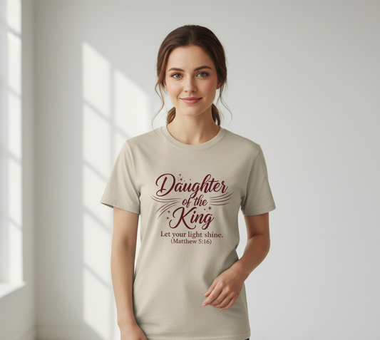 Daughter Of the King Christian T-Shirt Salvation Clothing and Accessories Apparel