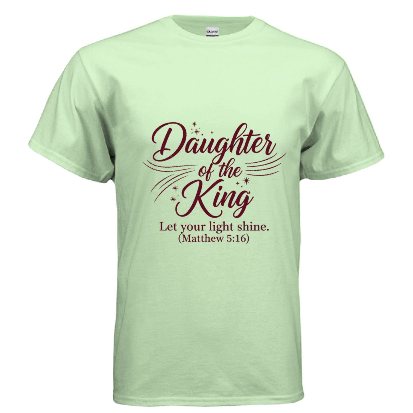 Daughter Of the King Faith T-Shirt MINT GREEN Salvation Clothing and Accessories Apparel