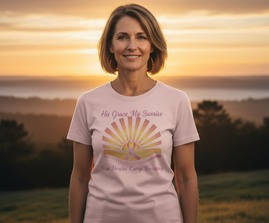 His Grace My Sunrise Christian T-Shirt (Breast Cancer Awareness) Dusty Rose Salvation Clothing and Accessories Apparel