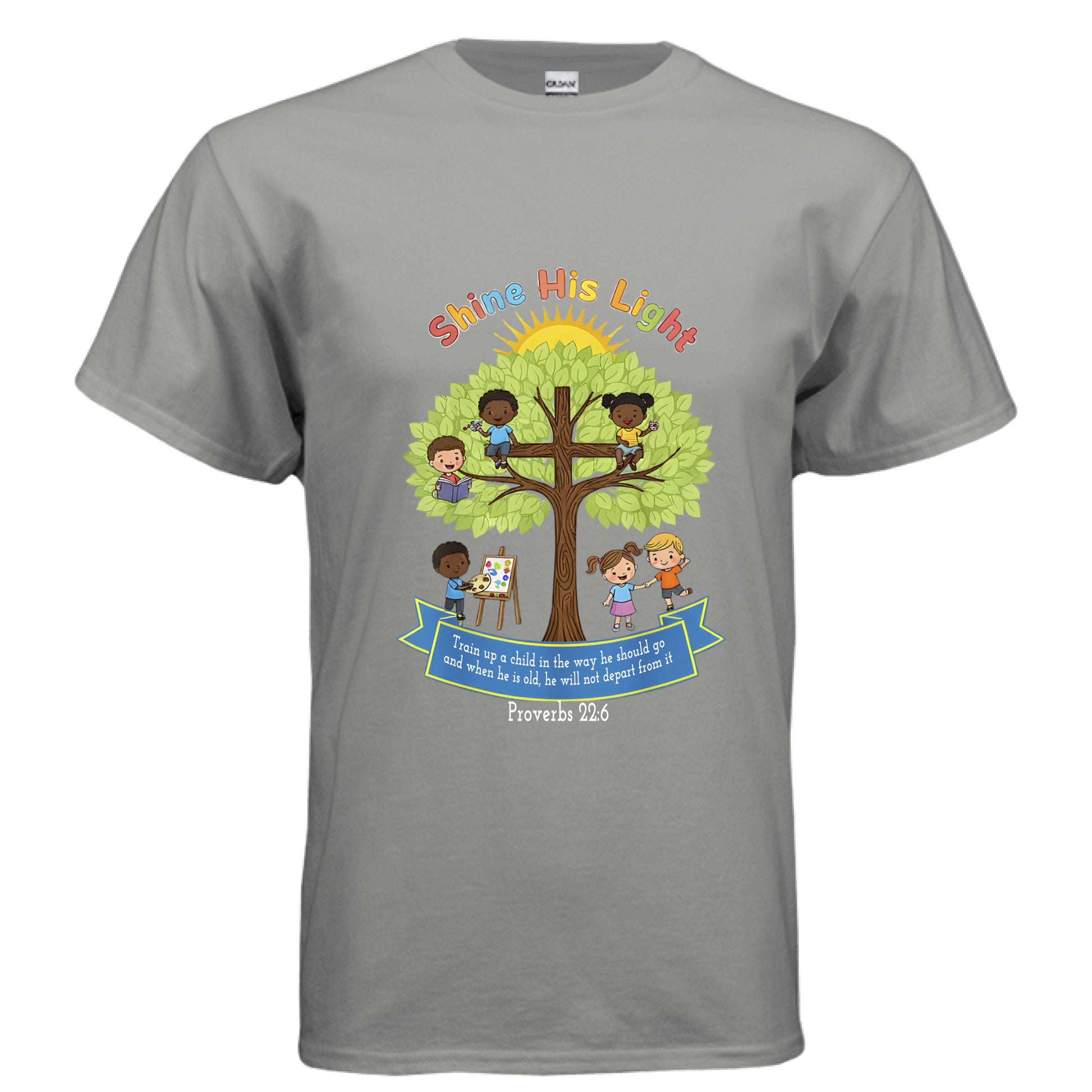 Shine His Light Proverbs 22:6 Faith Teacher T-Shirt GRAVEL Salvation Clothing and Accessories Apparel