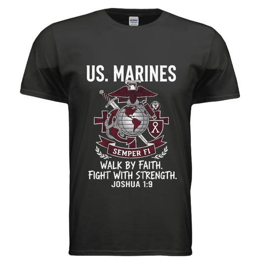 Walk by Faith Fight with Strength Joshua 1:9 Christian T-Shirt (Marines) BLACK Salvation Clothing and Accessories Apparel
