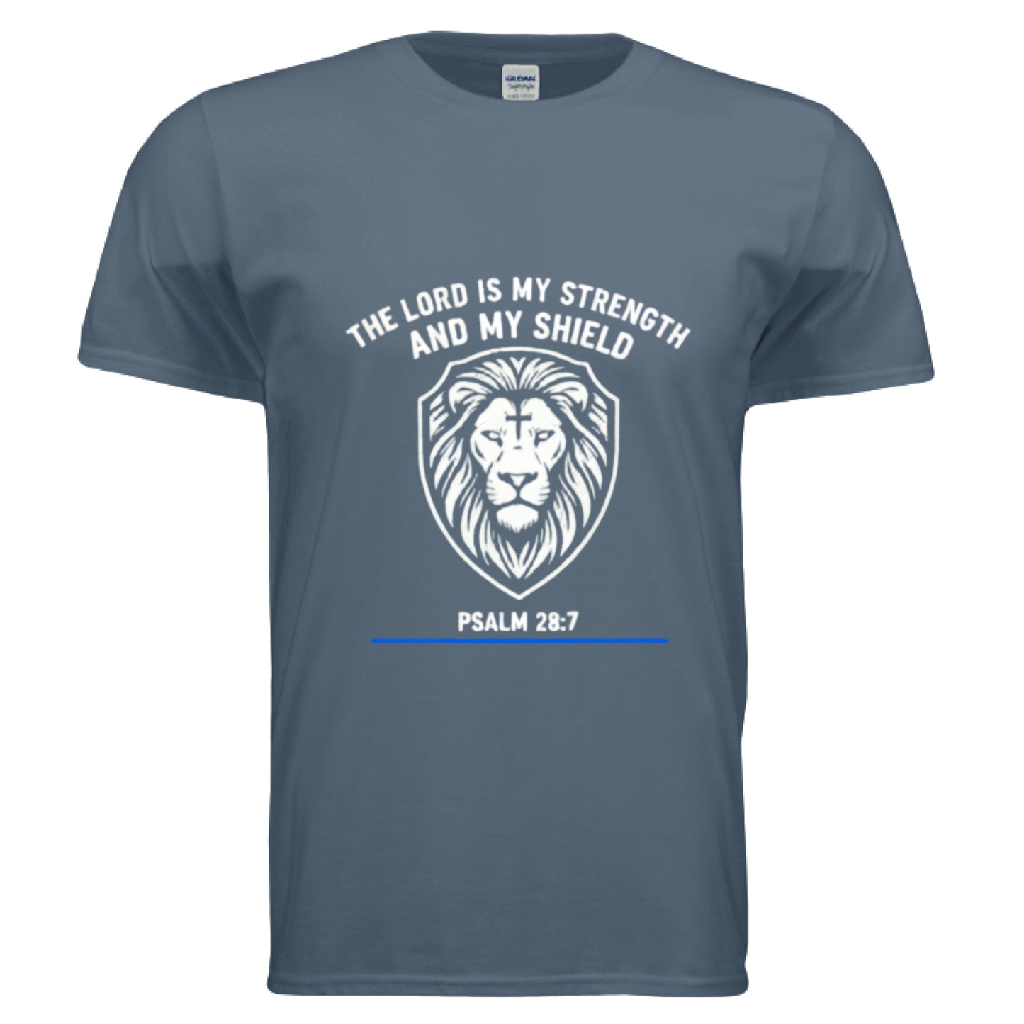 The Lord is my Strength and my Shield Psalm 28:7 Faith T-Shirt (Police) INDIGO BLUE Salvation Clothing and Accessories Apparel