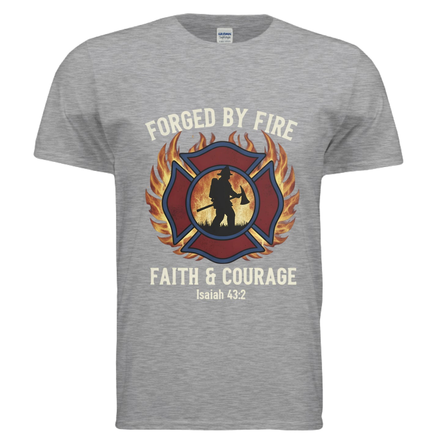 Forged by Fire Faith and Courage Isaiah 43:2 Faith T-Shirt (Firefighter) SPORT GREY Salvation Clothing and Accessories Apparel