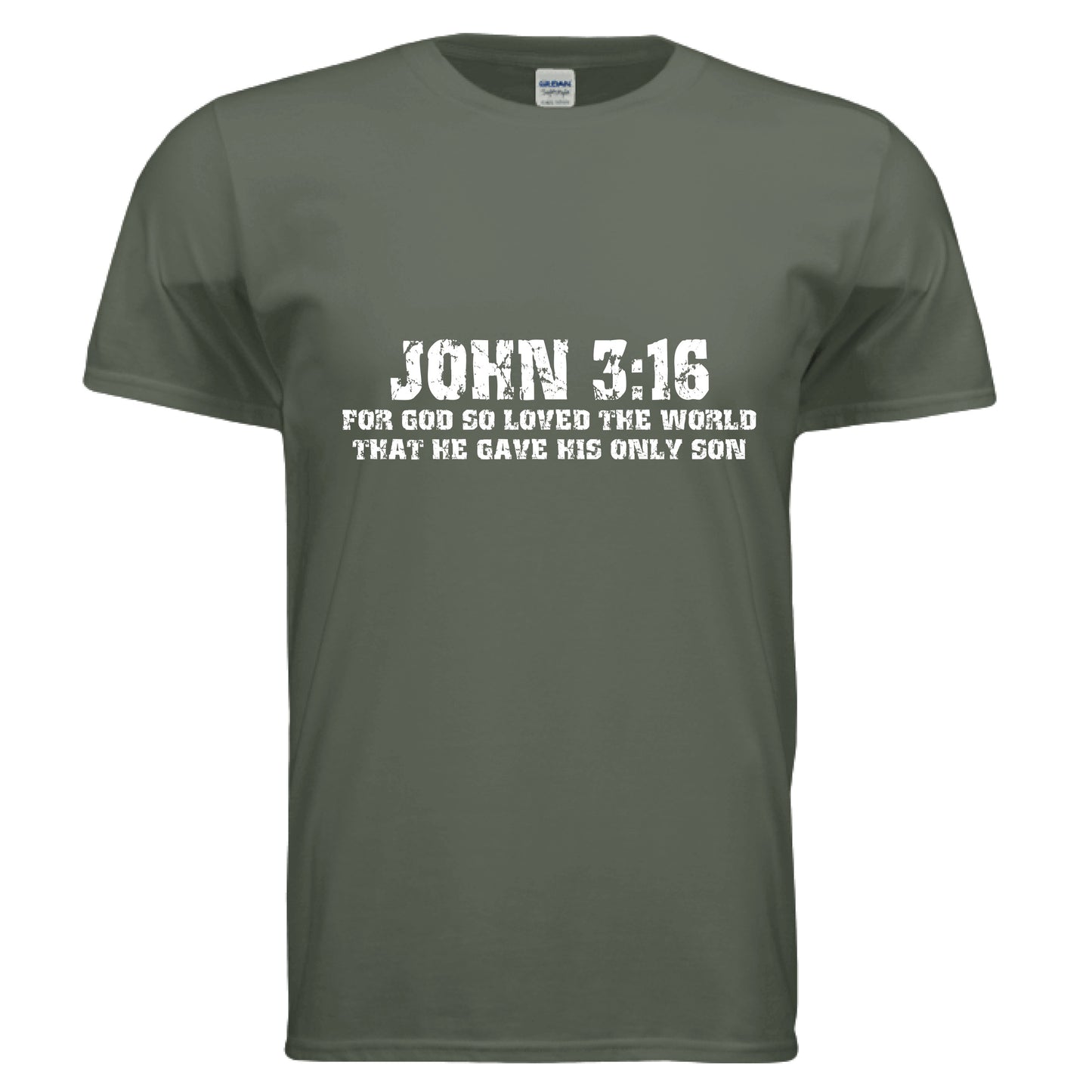 John 3:16 Faith T-Shirt MILITARY GREEN Salvation Clothing and Accessories Apparel