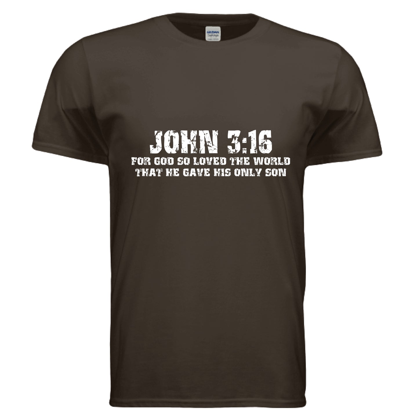 John 3:16 Faith T-Shirt DARK CHOCOLATE Salvation Clothing and Accessories Apparel