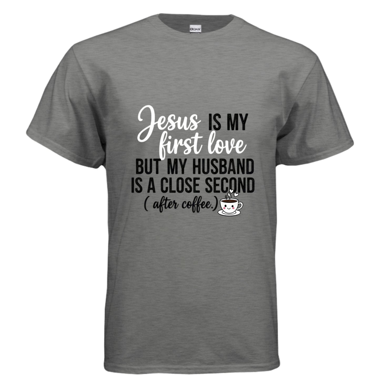 Jesus is my first Love Faith T-Shirt GRAPHITE HEATHER Salvation Clothing and Accessories Apparel