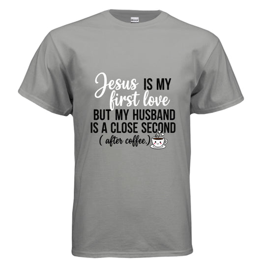Jesus is my first Love Christian T-Shirt GRAVEL Salvation Clothing and Accessories Apparel