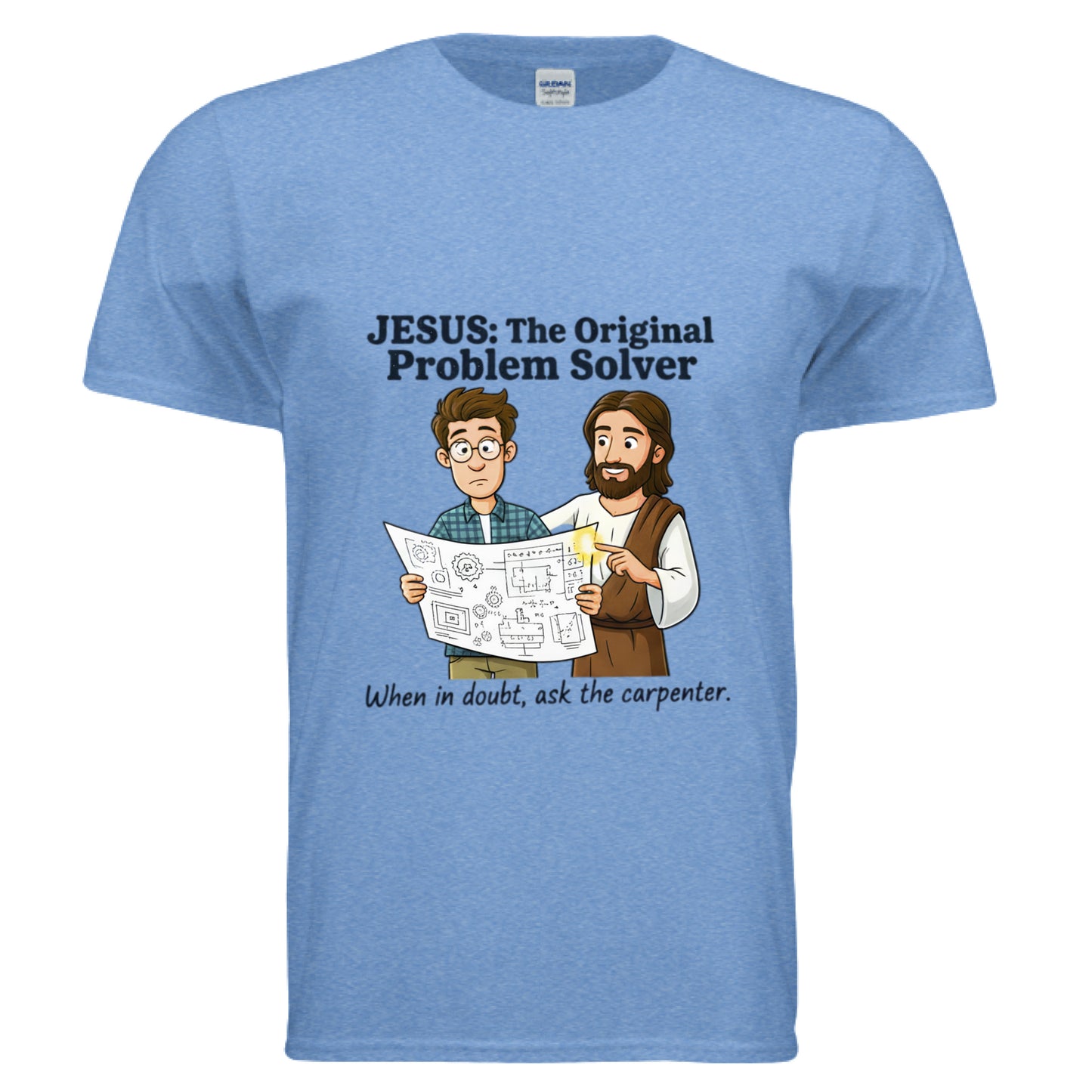 Jesus: The original problem solver When in Doubt ask the carpenter Faith T-Shirt HEATHER ROYAL Salvation Clothing and Accessories Apparel