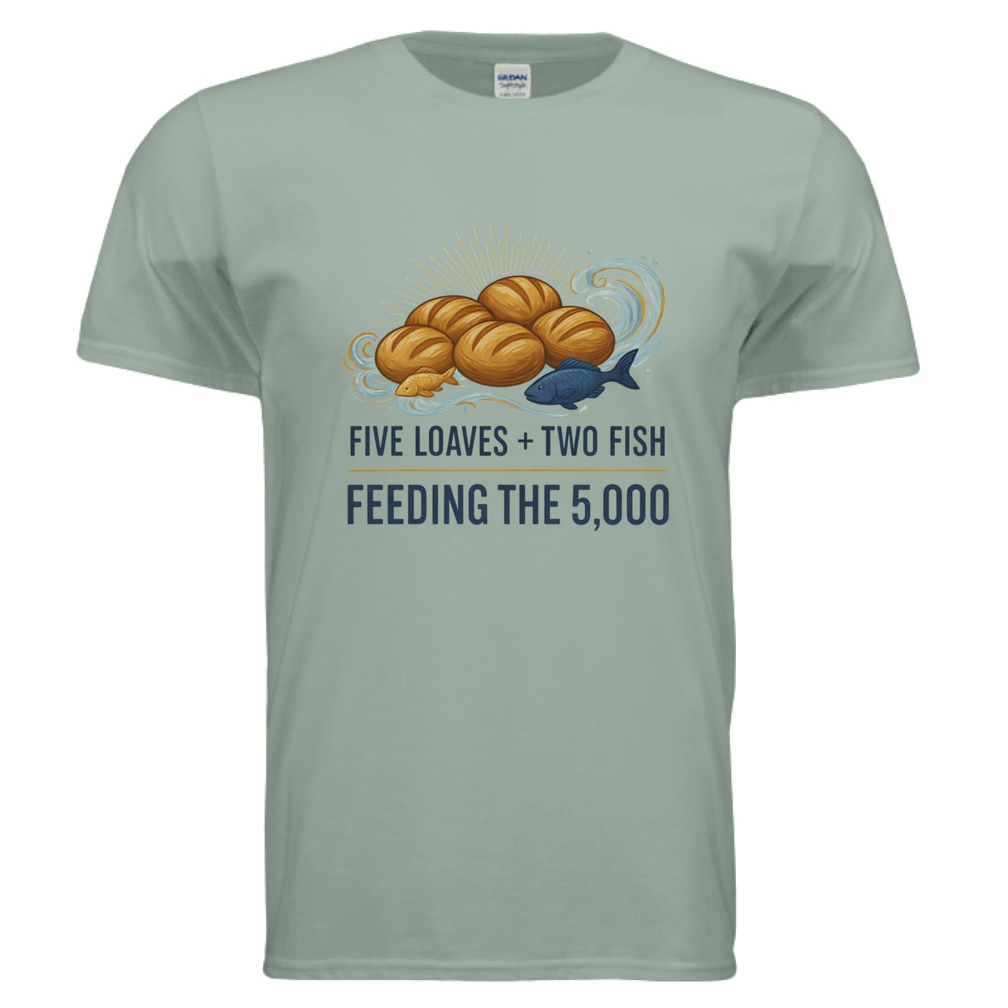 Five Loaves Two Fish Feeding the 5000 Faith T-Shirt Salvation Clothing and Accessories Apparel