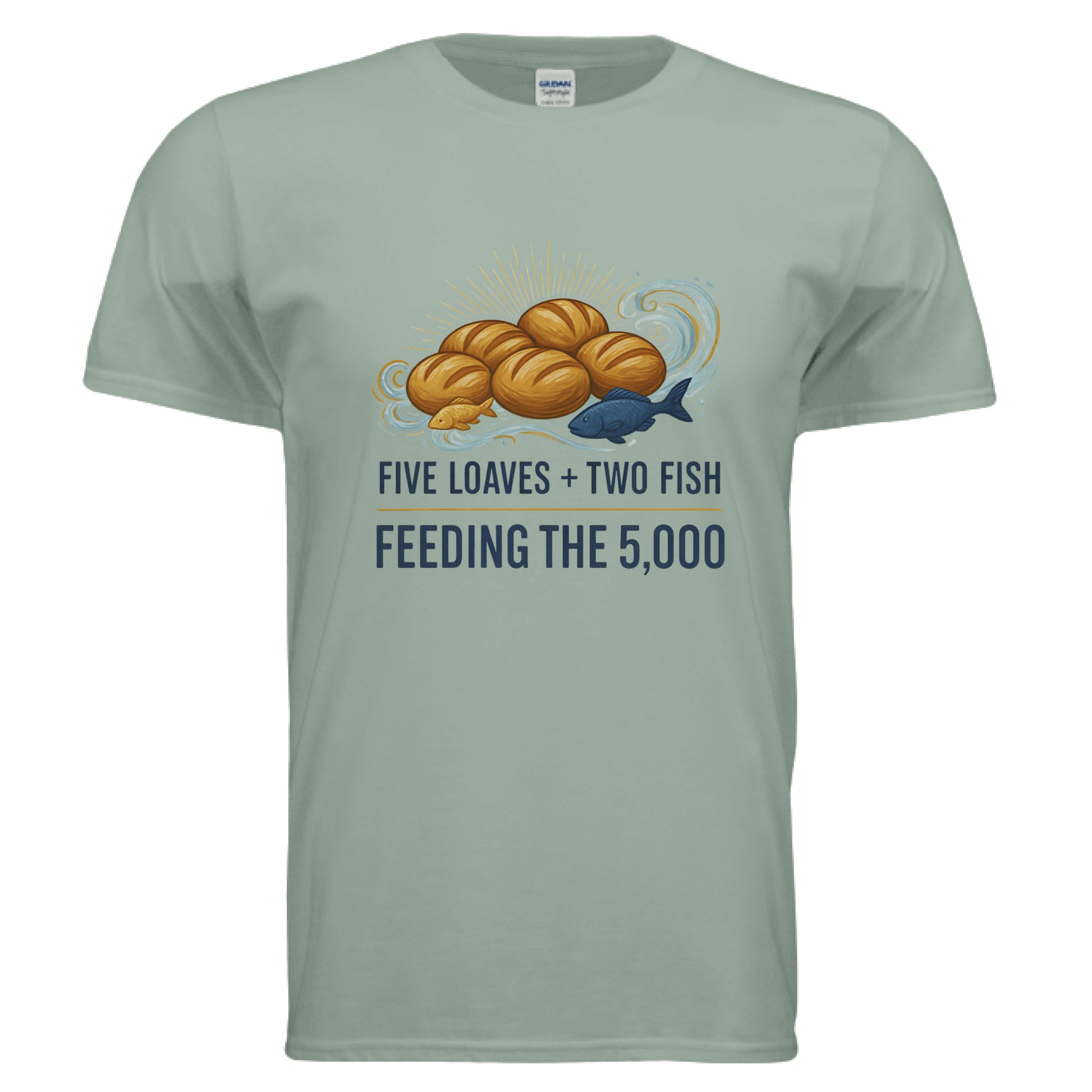 Five Loaves Two Fish Feeding the 5000 Faith T-Shirt Salvation Clothing and Accessories Apparel