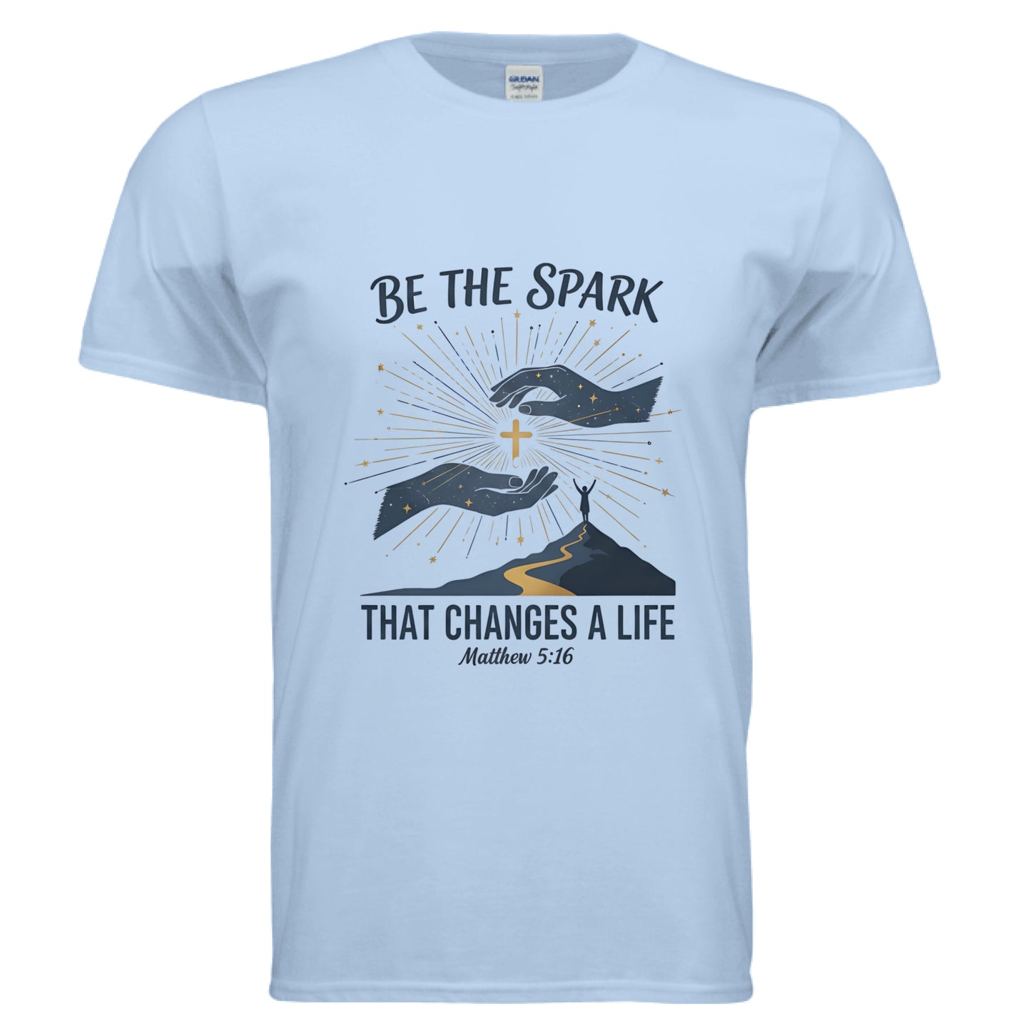 Be the Spark That Changes A Life Matthew 5:16 Faith T-Shirt LIGHT BLUE Salvation Clothing and Accessories Apparel