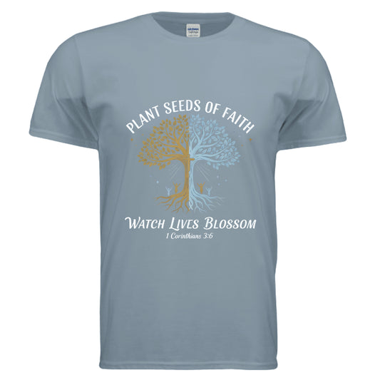 Plant Seeds Of Faith Watch Lives Blossom 1 Corinthians 3:6 Faith T-Shirt Stone Blue Salvation Clothing and Accessories Apparel
